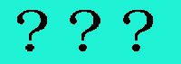 [? ? ?]